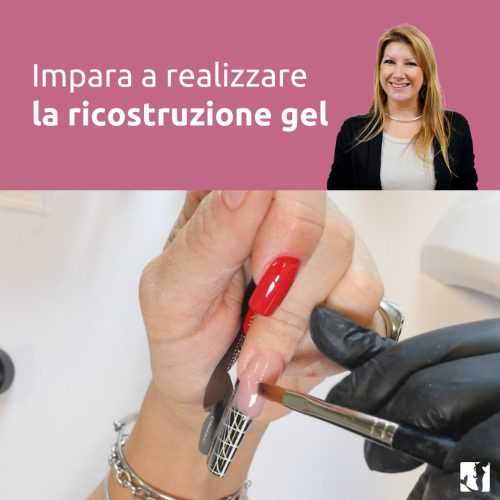 Corso Ricostruzione Gel Base